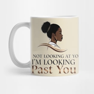 Looking Past You - Personal Journey Edition Mug